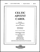 Celtic Advent Carol Instrumental Parts choral sheet music cover